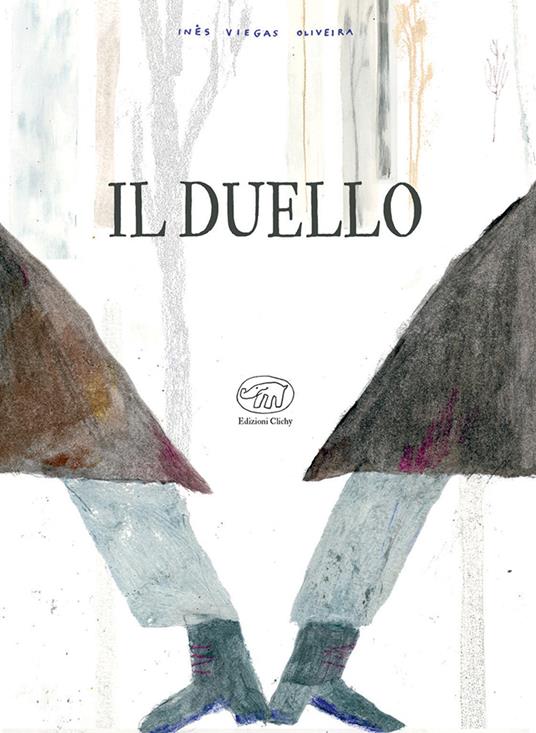 Il duello. Ediz. a colori - Inês Viegas Oliveira - copertina