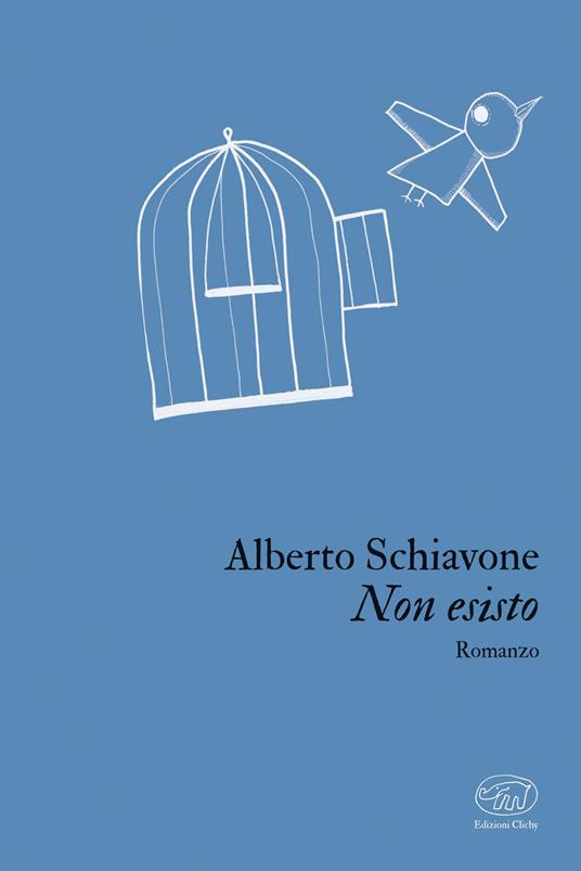 Non esisto - Alberto Schiavone - ebook