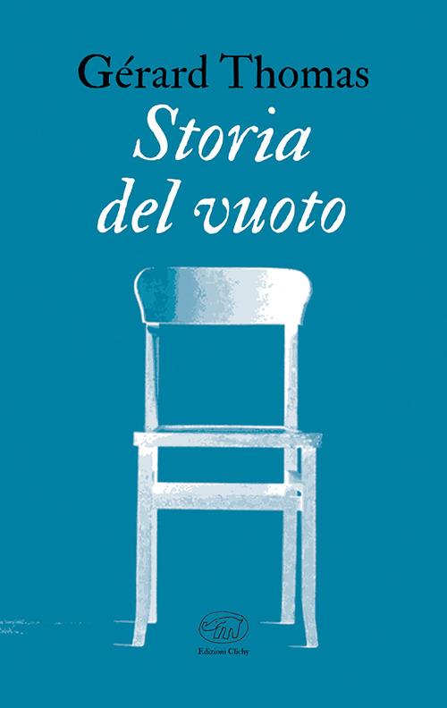 Storia del vuoto - Gérard Thomas - copertina