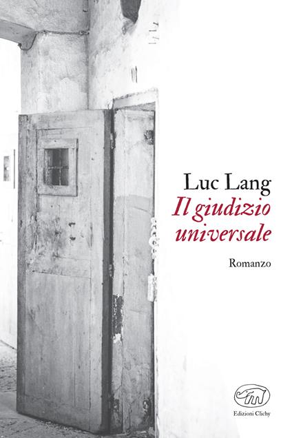 Il giudizio universale. Nuova ediz. - Luc Lang,Maurizio Ferrara - ebook