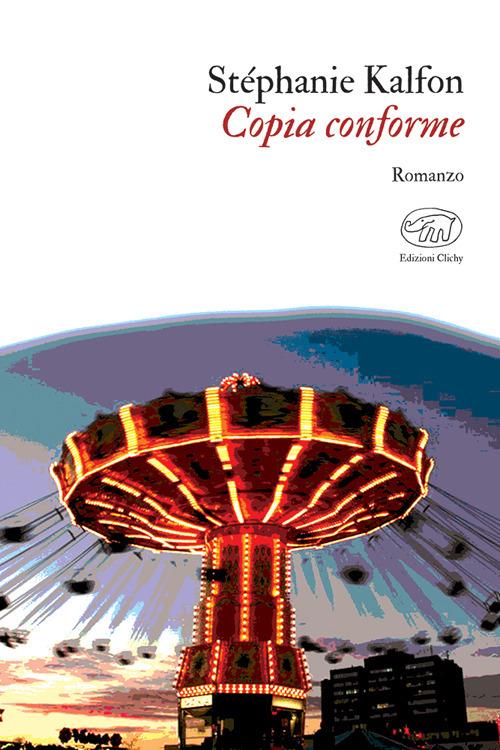 Copia conforme - Stéphanie Kalfon - copertina