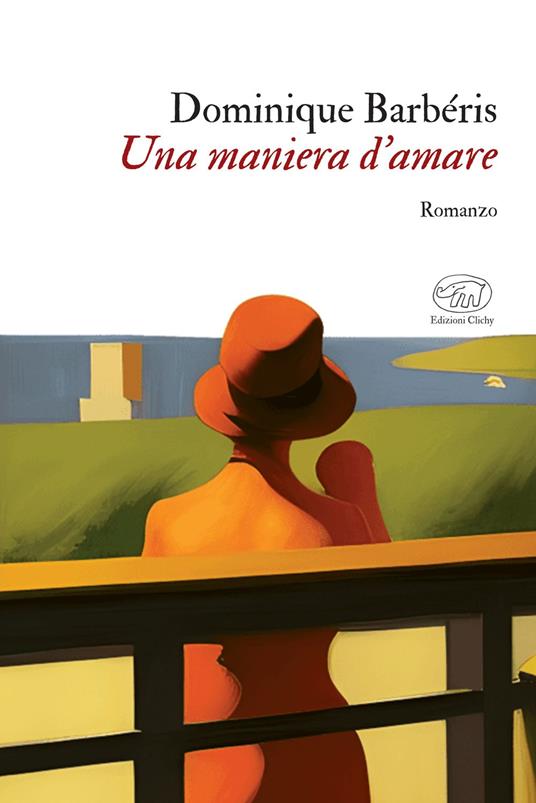 Una maniera d'amare - Barbéris Dominique,Paolo Bellomo,Luca Bondioli - ebook