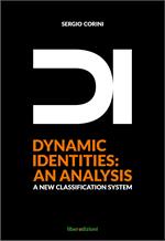 DI. Dynamic identities: an analysis. A new classification system