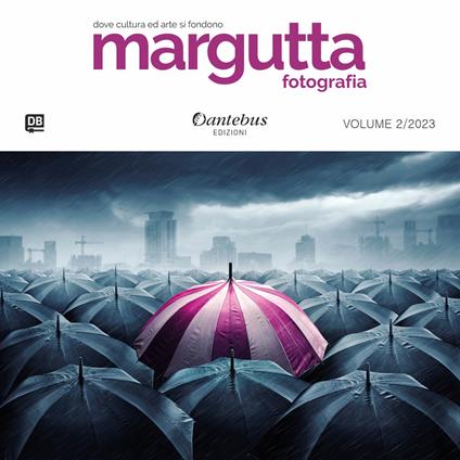 Mostra di fotografia Margutta. Ediz. illustrata. Vol. 2 - Eduardo Amati,Bogu,Rachele Cannatella,Gaia Catizzone - ebook