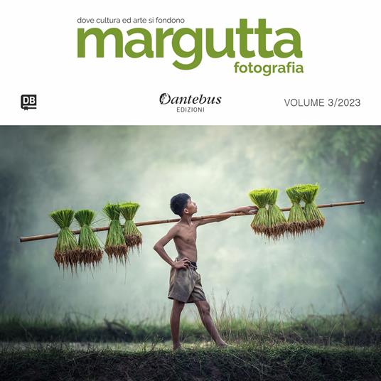 Mostra di fotografia Margutta. Ediz. illustrata. Vol. 3 - Giuseppe Albano,Riccardo Allevi,Nicole Alvisi,Felice Angelino - ebook