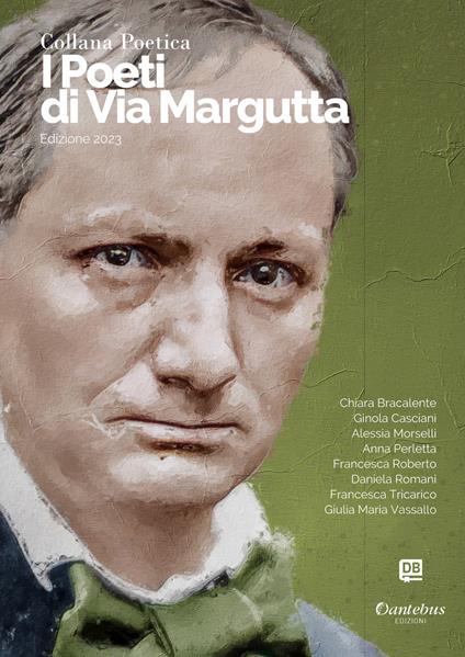 I poeti di Via Margutta 2023. Vol. 18 - Chiara Bracalente,Ginola Casciani,Alessia Morselli,Anna Perletta - ebook