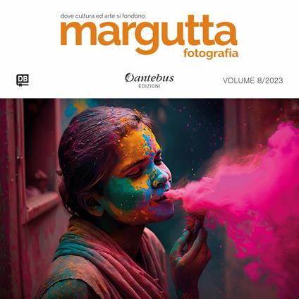 Mostra di fotografia Margutta. Ediz. illustrata. Vol. 8 - Yadviga Albrekht,Daniela Alessi,Pietro Asso,Nicola Bertagni - ebook