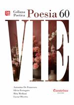 Vie. Collana poetica. Vol. 60