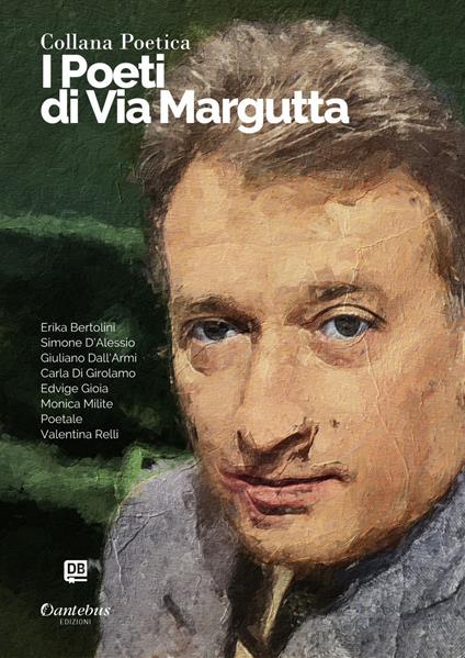 I poeti di Via Margutta. Collana poetica. Vol. 73 - Erika Bertolini,Simone D'Alessio,Giuliano Dall'Armi,Di Girolamo Carla - ebook