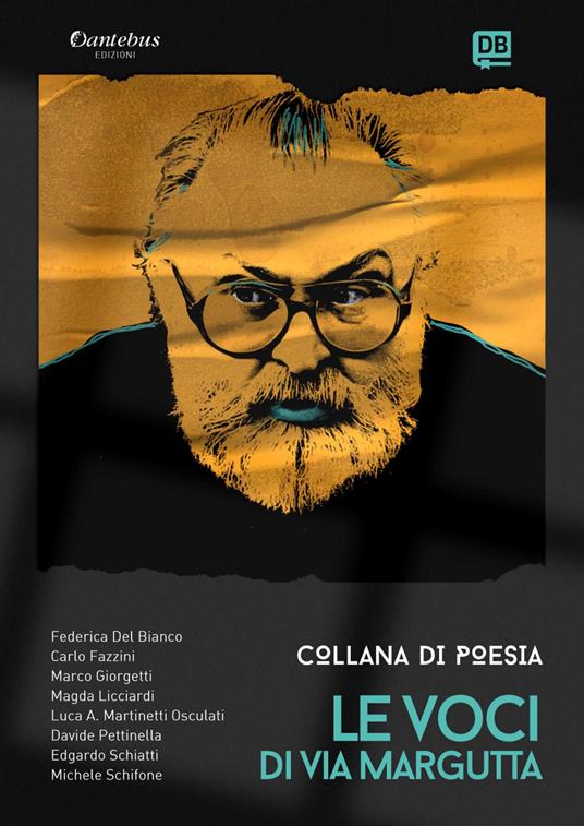 Le voci di Via Margutta. Collana poetica. Vol. 13 - Federico Del Bianco,Carlo Fazzini,Marco Giorgetti,Magda Licciardi - ebook