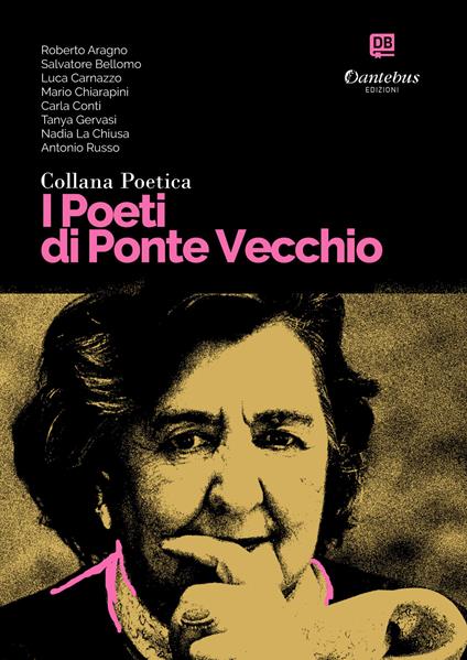 I poeti di Ponte Vecchio. Collana poetica. Vol. 5 - Aragno Roberto,Salvatore Bellomo,Mario Chiarapini,Carla Conti - ebook