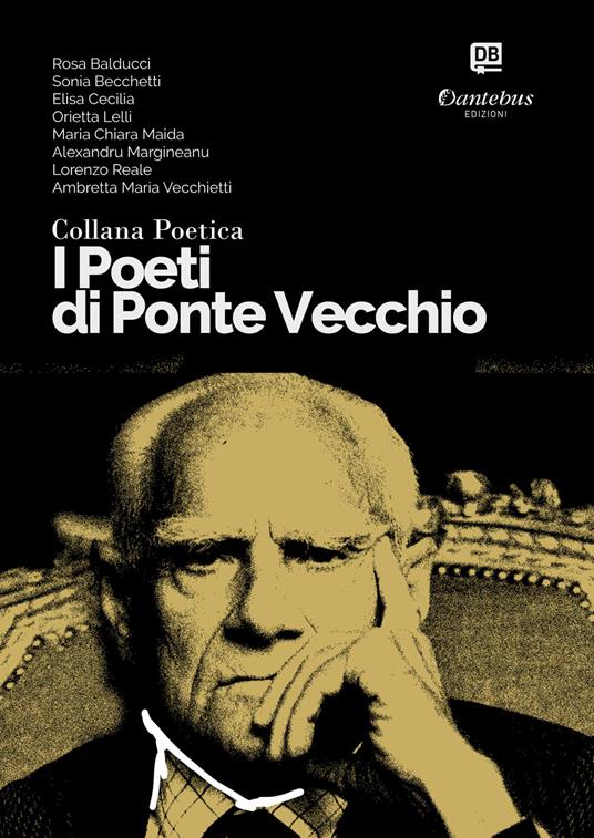 I poeti di Ponte Vecchio. Collana poetica. Vol. 20 - Rosa Balducci,Sonia Becchetti,Elisa Cecilia,Maria Chiara Maida - ebook