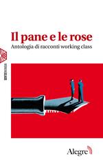 Il pane e le rose