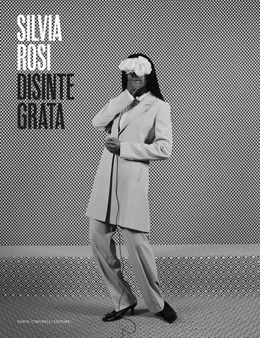 Silvia Rosi. Disintegrata. Catalogo della mostra (28 aprile-28 luglio 2024). Ediz. italiana e inglese - copertina