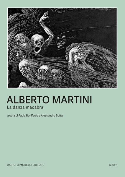 Alberto Martini. La danza macabra. Catalogo della mostra (Milano, 2 ottobre 2024-19 gennaio 2025). Ediz. illustrata - copertina