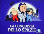 La conquista dello spazio