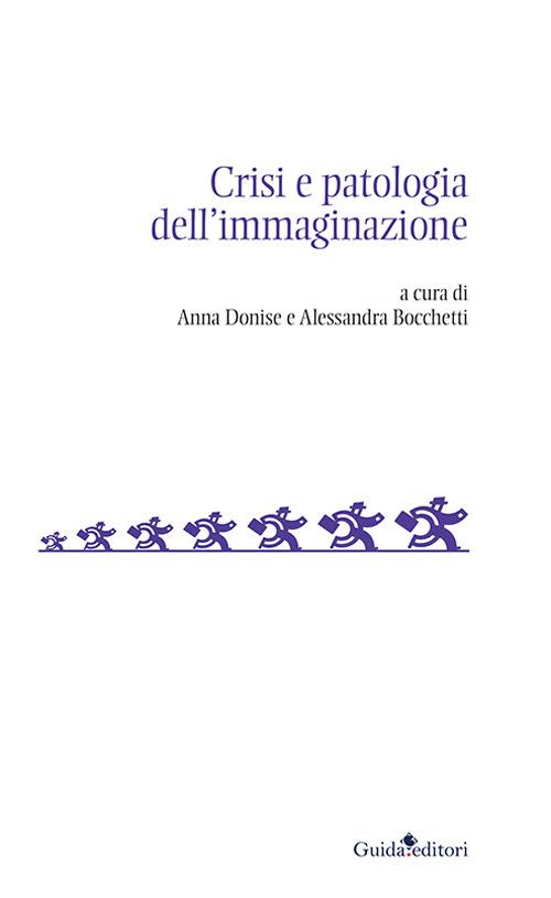 Crisi e patologia dell’immaginazione - copertina