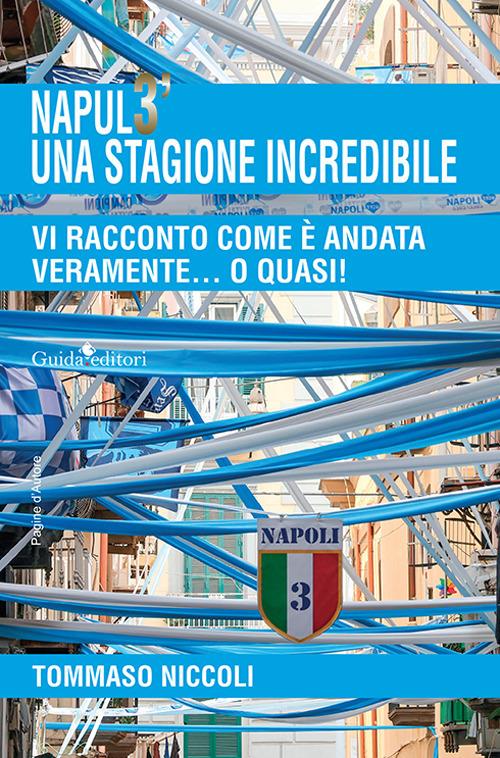 Quaderno del Napoli Vittoria del Calcio Napoli Terzo Scudetto