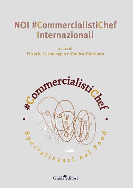 Noi #commercialistichef internazionali - copertina