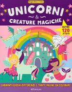 Unicorni & creature magiche. Disegna gioca & colora. Ediz. a colori - Laura  Chillemi - Libro - Crealibri 