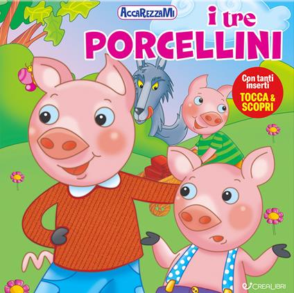 I tre porcellini. Ediz. a colori - copertina