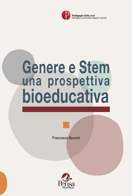 Genere e Stem una prospettiva bioeducativa - Francesca Buccini - copertina