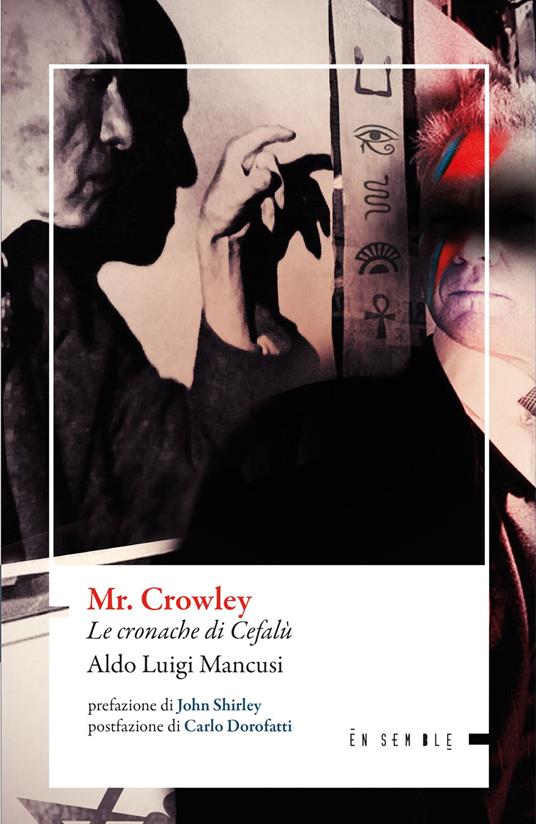 Mr. Crowley - Aldo Luigi Mancusi - ebook