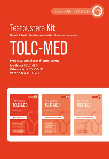 TOLC-MED. Test Medicina 2024/2025. Preparazione ai test di ammissione.  Medicina, odontoiatria e veterinaria. Manuale di teoria. Con espansione  online - Libro - Testbusters 