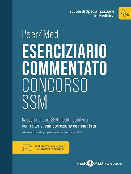 Peer4Med. Scuole di Specializzazione in Medicina. Eserciziario Commentato Concorso SSM - copertina