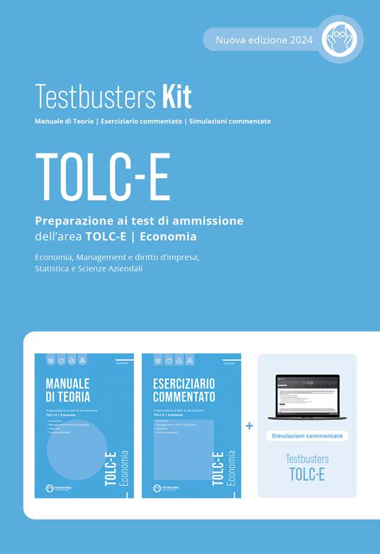 Testbusters TOLC-E. Preparazione al test di ammissione dell'area TOLC-E. Economia. Kit. Nuova ediz. Con software di simulazione - copertina
