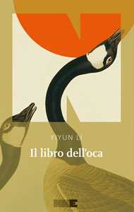 Libro Il libro dell'oca Li Yiyun