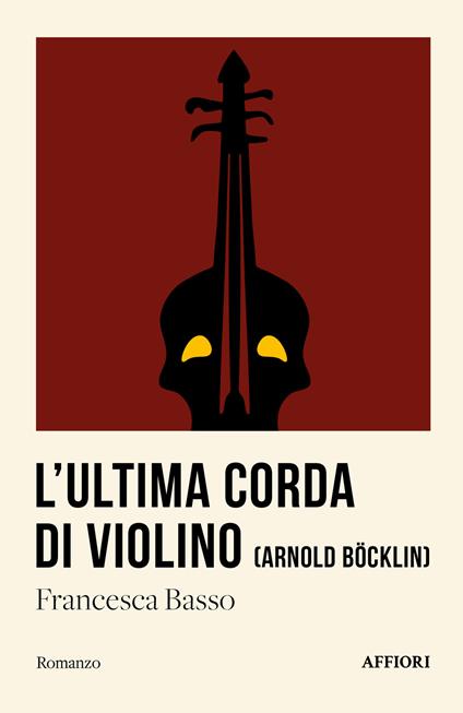 L'ultima corda di violino - Francesca Basso - copertina