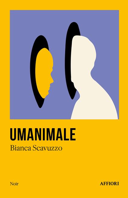 Umanimale - Bianca Scavuzzo - copertina