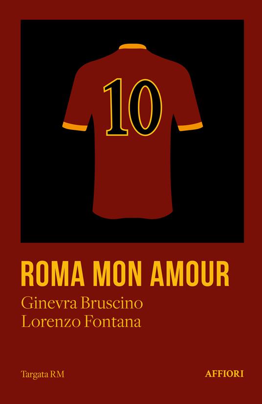 Roma mon amour - Ginevra Bruscino,Lorenzo Fontana - copertina