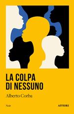 La colpa di nessuno