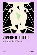 Vivere il lutto