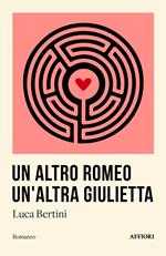 Un altro Romeo un'altra Giulietta