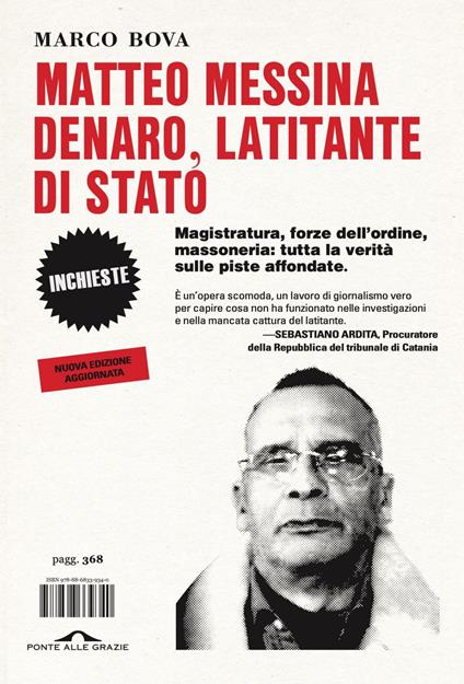 Matteo Messina Denaro, latitante di Stato. Magistratura, forze dell'ordine, massoneria: tutta la verità sulle piste affossate - Marco Bova - ebook