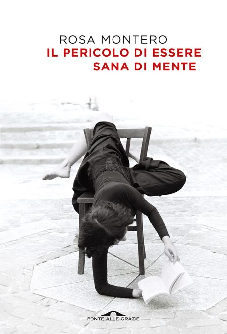 Il pericolo di essere sana di mente - Rosa Montero - copertina