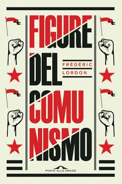 Figure del comunismo - Frédéric Lordon - ebook