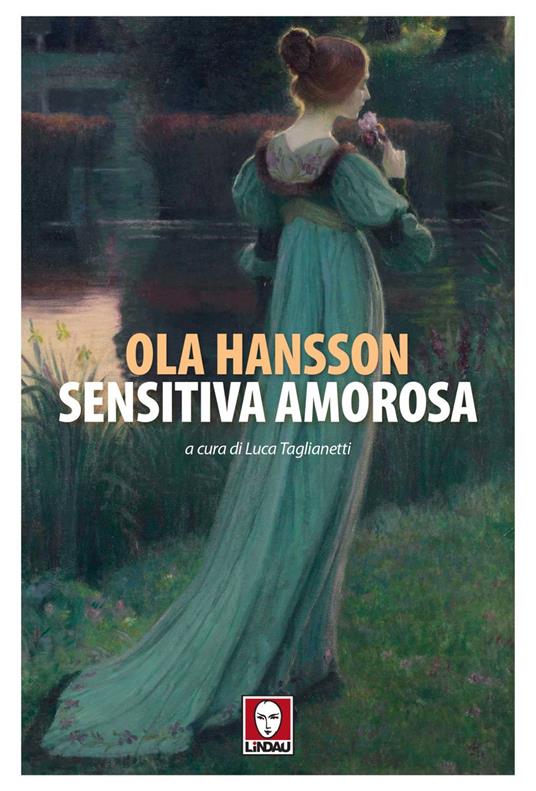 Sensitiva amorosa - Ola Hansson,Luca Taglianetti - ebook