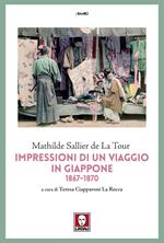 Impressioni di un viaggio in Giappone 1867-1870