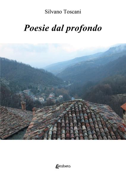 Poesie dal profondo - Silvano Toscani - copertina