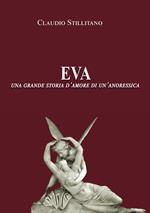 Eva. Una grande storia d’amore di un’anoressica