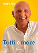 Tutti amare