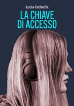 La chiave di accesso