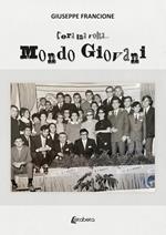 C'era una volta... Mondo Giovani