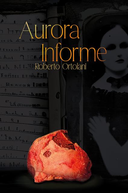 Aurora informe - Roberto Ortolani - copertina