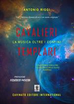 Cavalieri templari. La musica oltre i confini