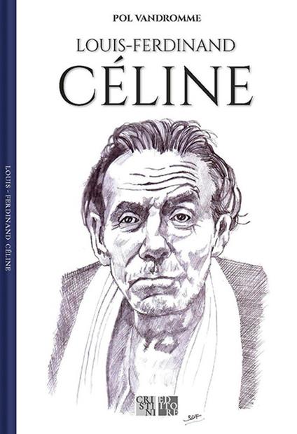 Louis-Ferdinand Céline - Andrea Lombardi - ebook